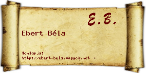 Ebert Béla névjegykártya